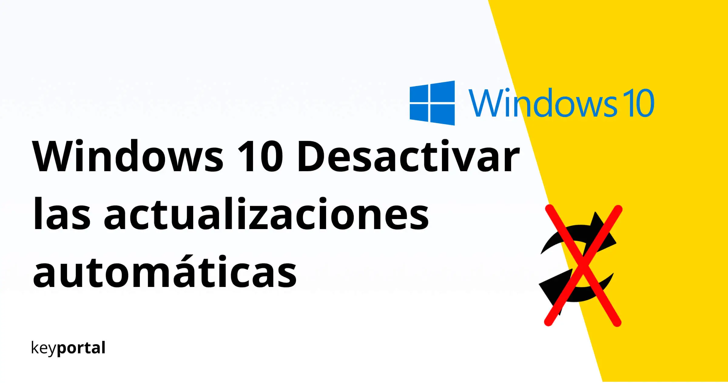 Desactivar las actualizaciones automáticas de Windows 10 