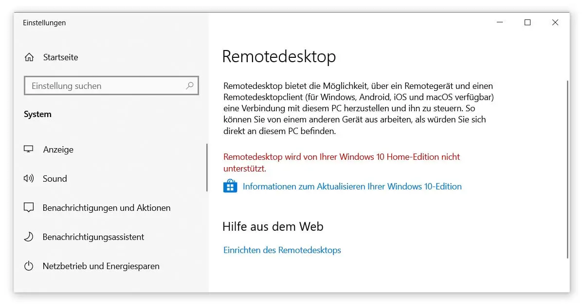 Bei Windows 10 Home lässt sich kein Remote Desktop einrichten